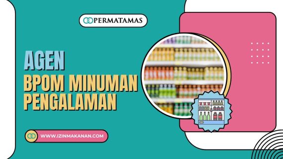 Agen BPOM Minuman Pengalaman